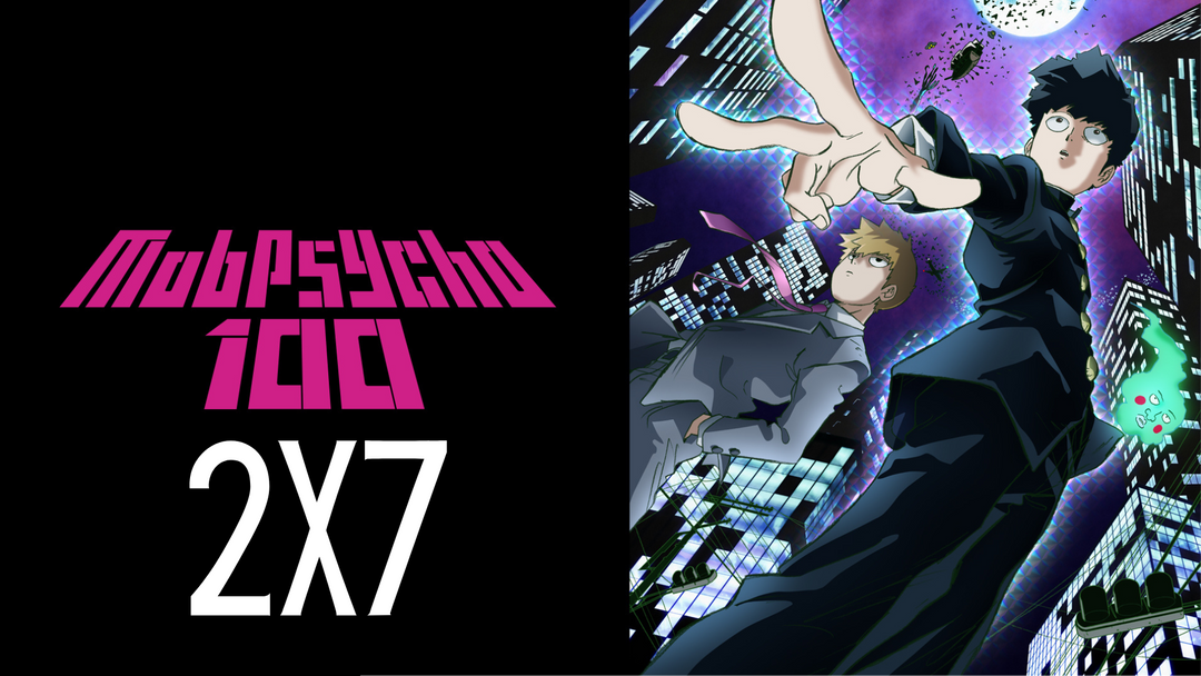Full Length | Mob Psycho 100 | 2x7