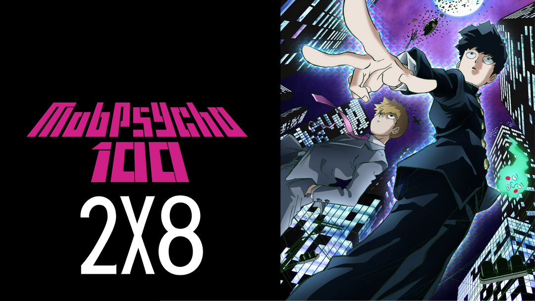 Full Length | Mob Psycho | 2x8
