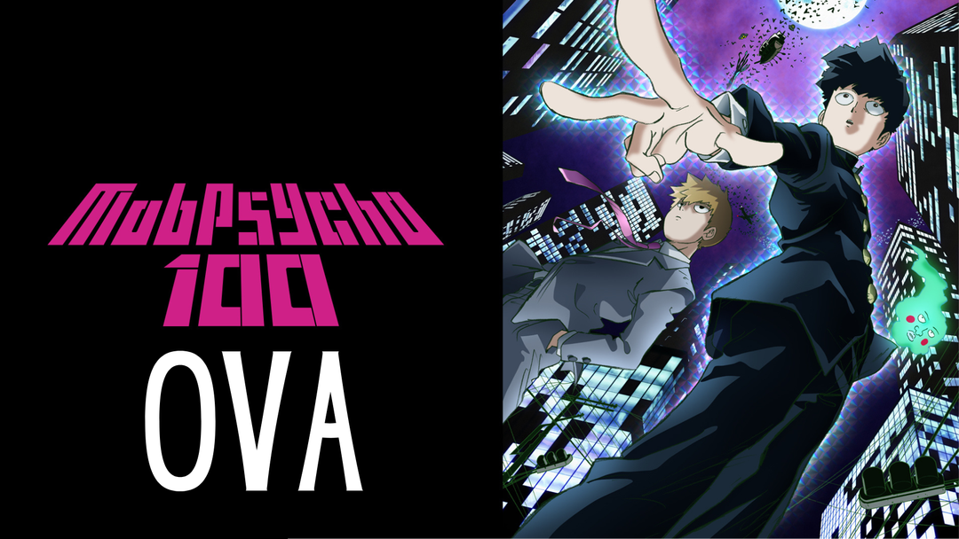 Full Length | Mob Psycho 100 | OVA Special