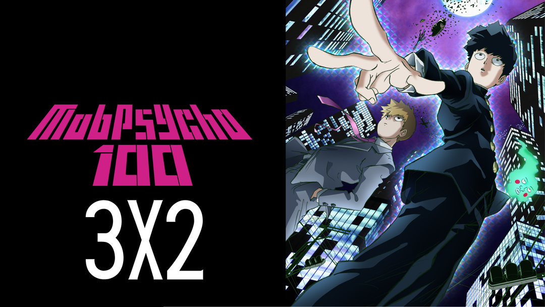Full Length | Mob Psycho 100 | 3x2