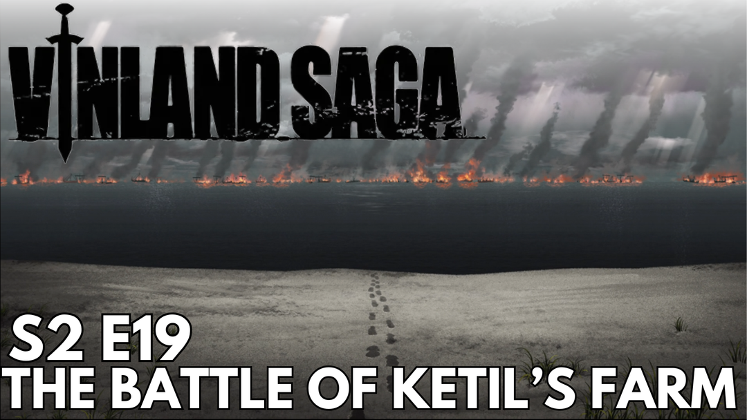 Full Length | Vinland Saga | 2x19