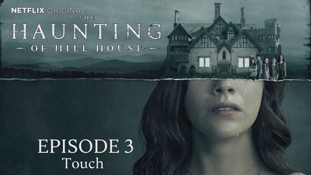 Full Length | The Haunting Of Hill House | Episode 3