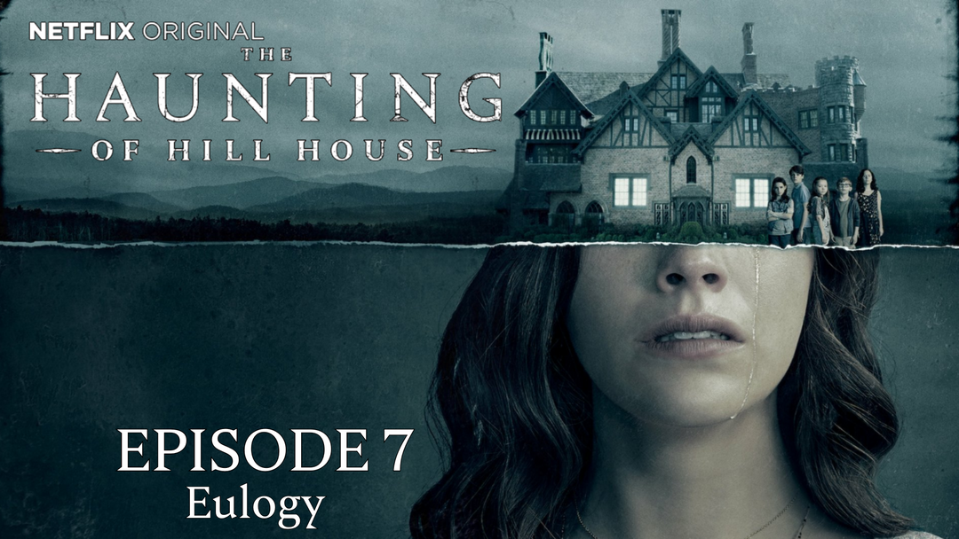 Full Length | The Haunting Of Hill House | Episode 7