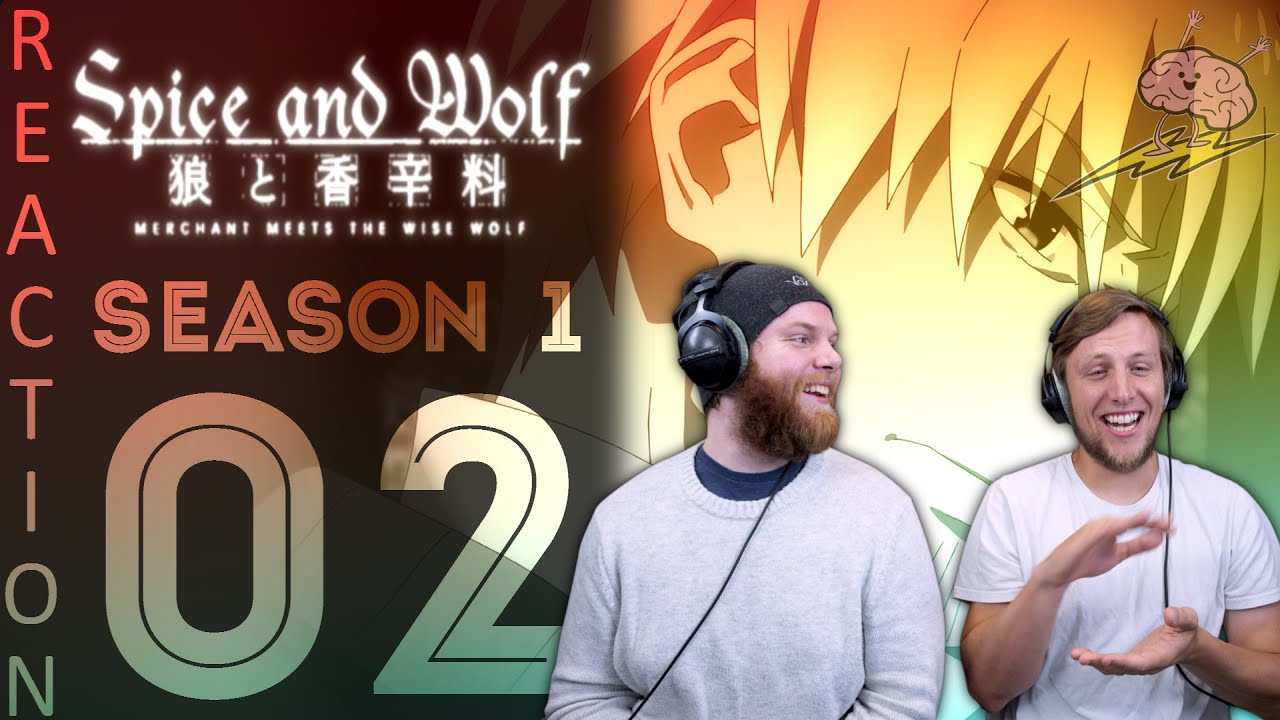 EARLY ACCESS Spice and Wolf Episode 2 Reaction