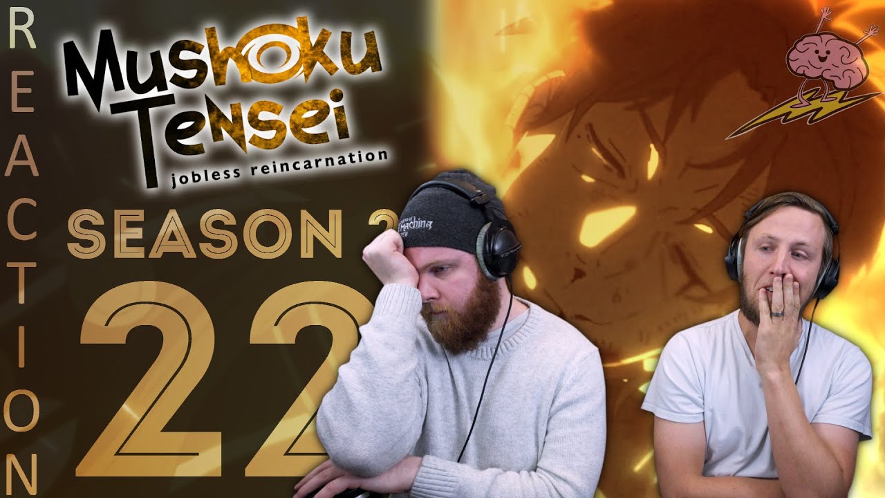 EARLY ACCESS Mushoku Tensei Season 2 Episode 22 Reaction