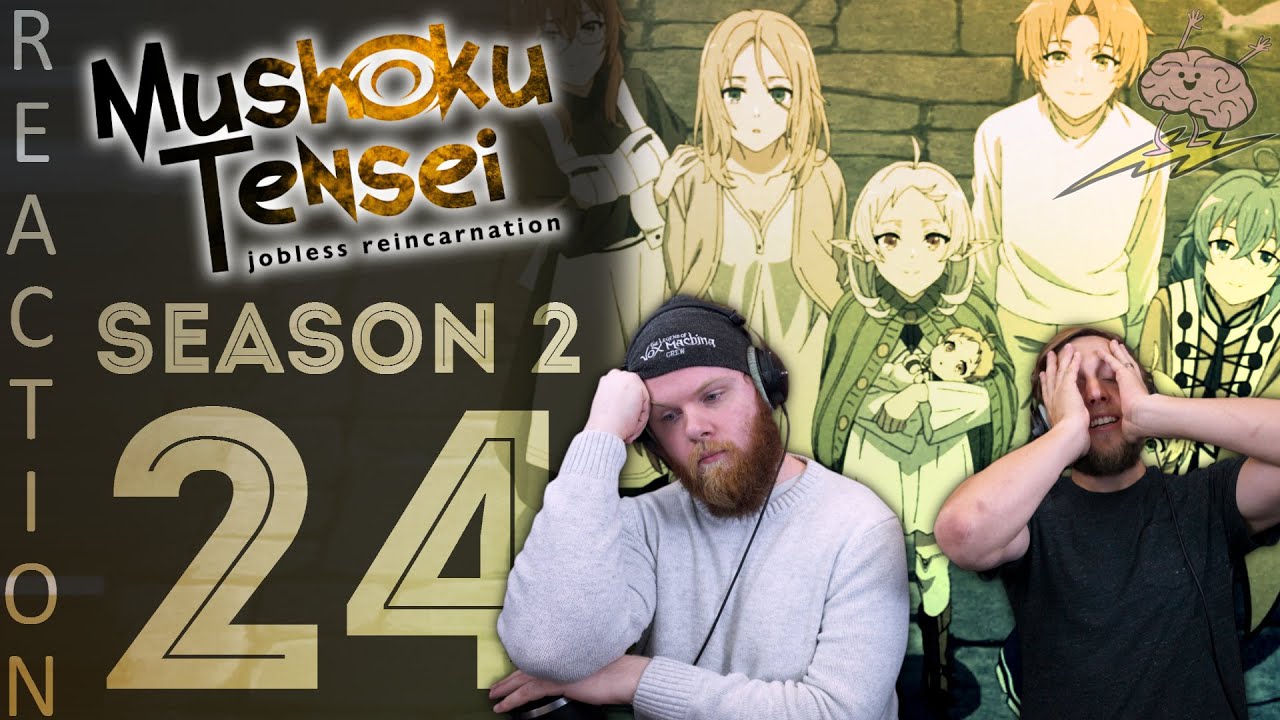 EARLY ACCESS Mushoku Tensei Season 2 Episode 24 Reaction