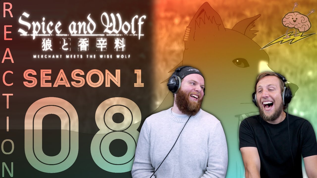 EARLY ACCESS Spice and Wolf Season 1 Episode 8 Reaction