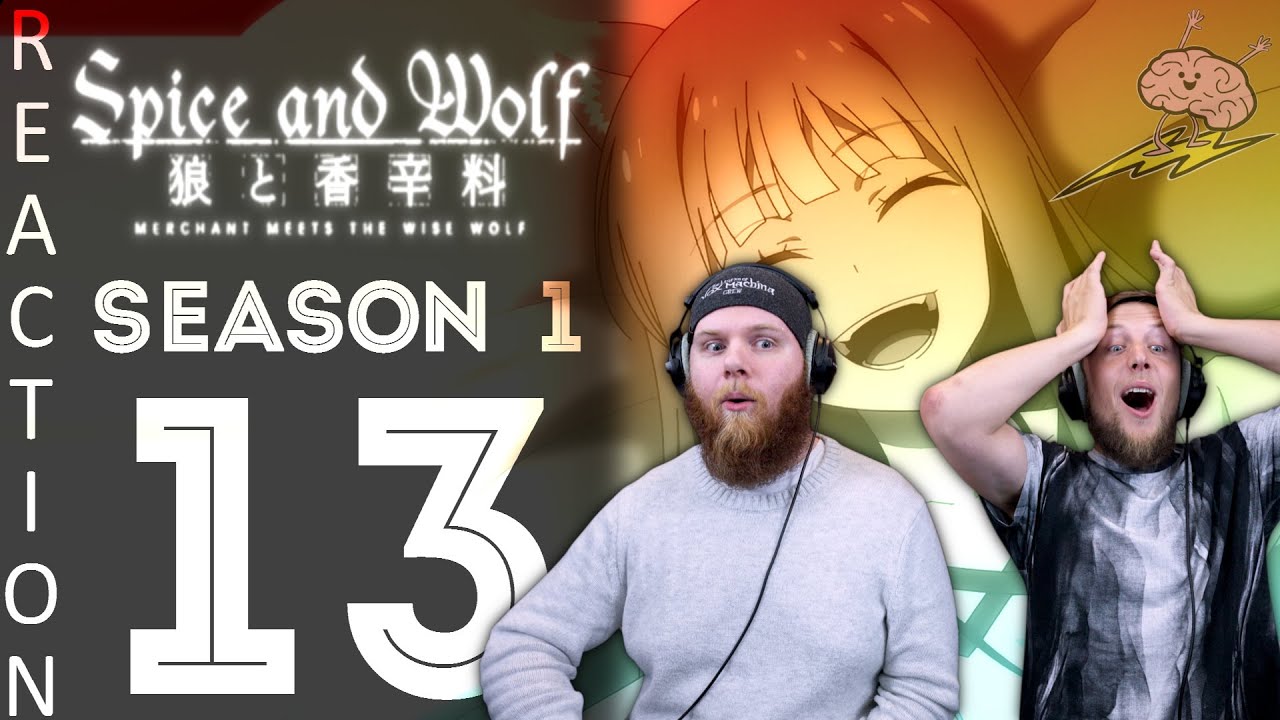 EARLY ACCESS Spice and Wolf Episode 13 Reaction