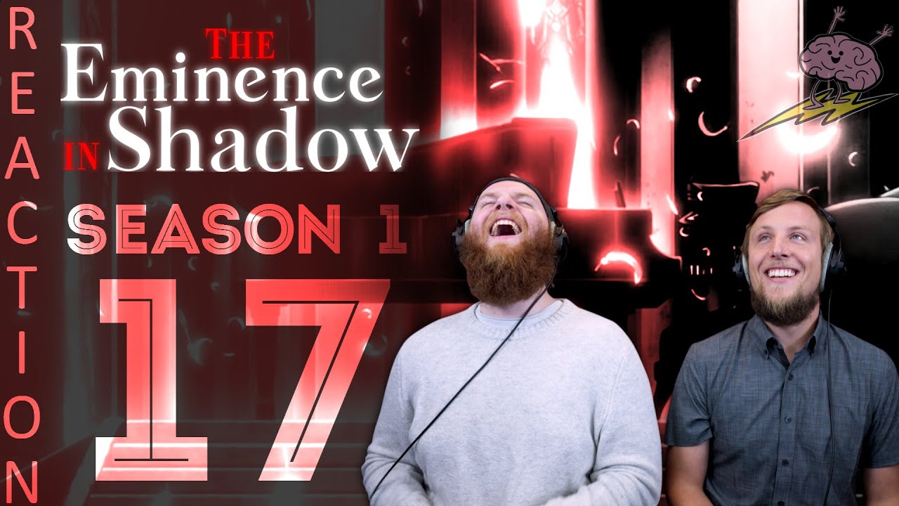 EARLY ACCESS The Eminence in Shadow Season 1 Episode 17 Reaction