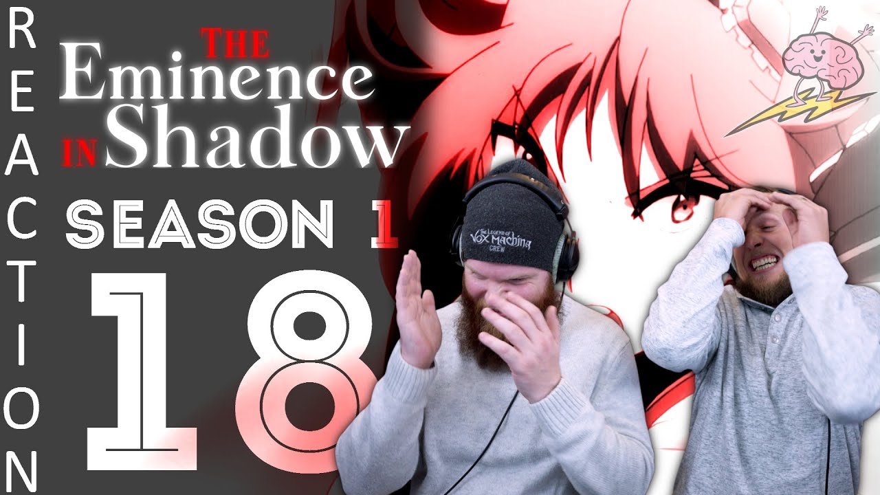 EARLY ACCESS The Eminence in Shadow Season 1 Episode 18 Reaction