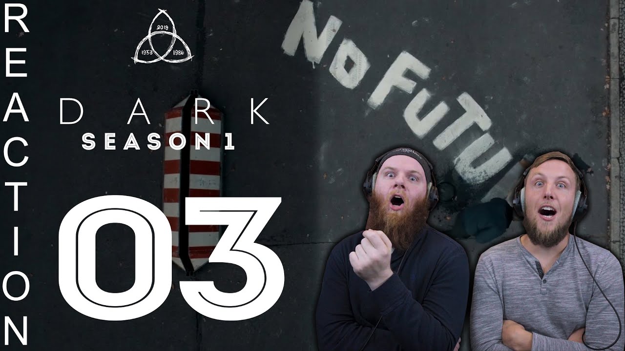 EARLY ACCESS Dark Season 1 Episode 3 Reaction