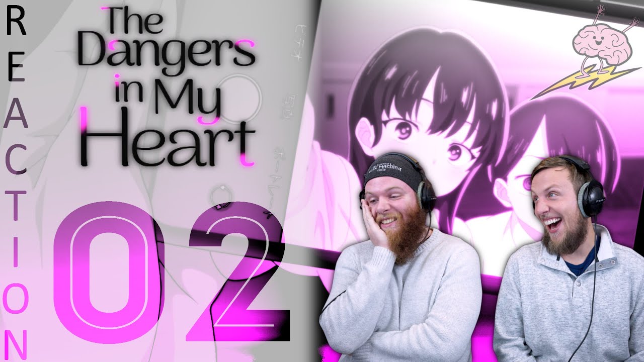 EARLY ACCESS Dangers In My Heart Season 1 Episode 2 Reaction