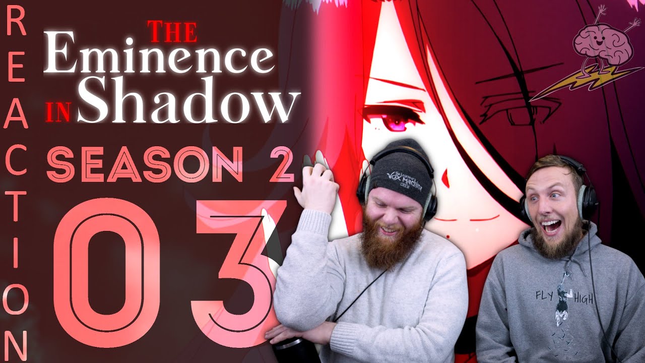 EARLY ACCESS The Eminence in Shadow Season 2 Episode 3 Reaction