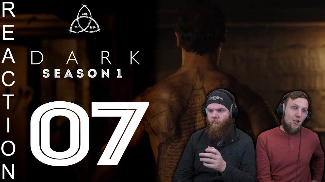 EARLY ACCESS Dark Season 1 Episode 7 Reaction