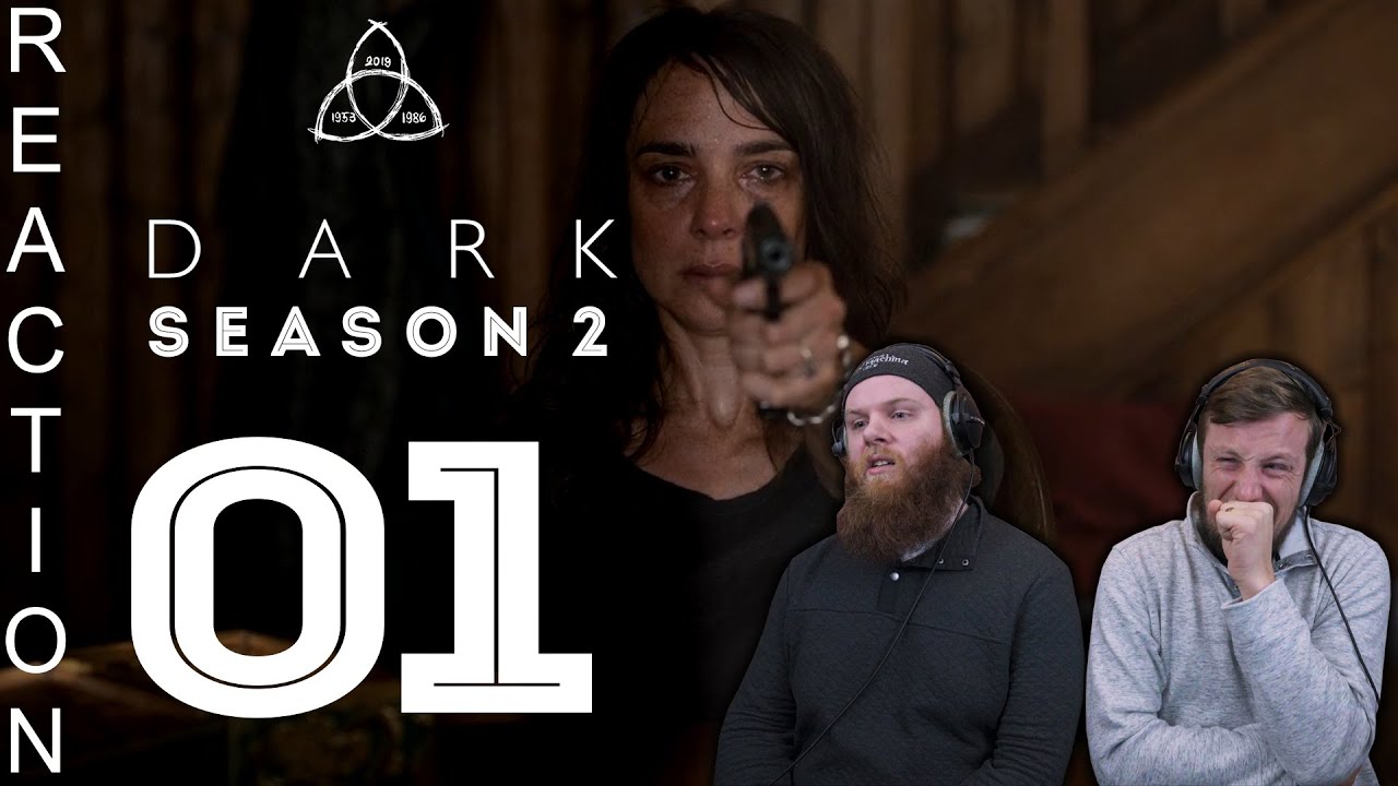 EARLY ACCESS Dark Season 2 Episode 1 Reaction
