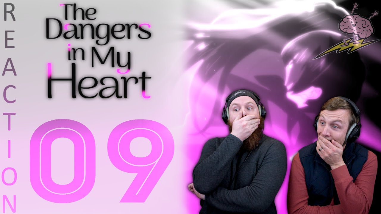 EARLY ACCESS Dangers In My Heart Season 1 Episode 9 Reaction