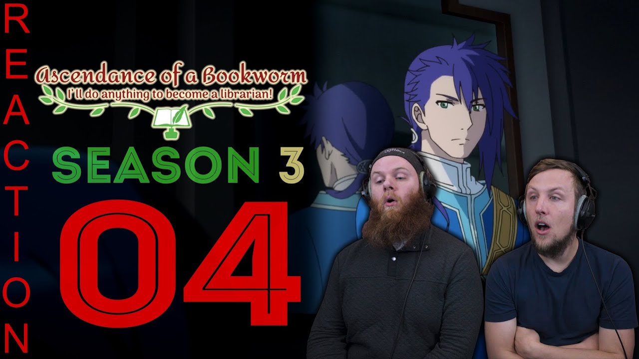 EARLY ACCESS Ascendance of a Bookworm Season 3 Episode 4 Reaction