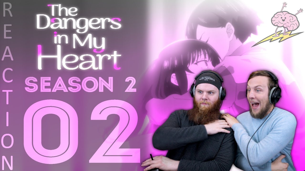 EARLY ACCESS Dangers In My Heart Season 2 Episode 2 Reaction