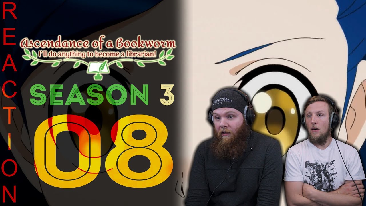 EARLY ACCESS Ascendance of a Bookworm Season 3 Episode 8 Reaction