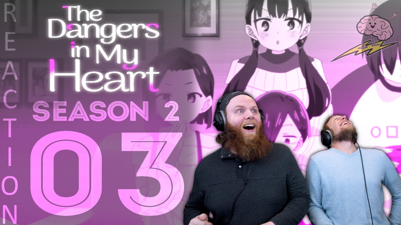 EARLY ACCESS Dangers In My Heart Season 2 Episode 3 Reaction