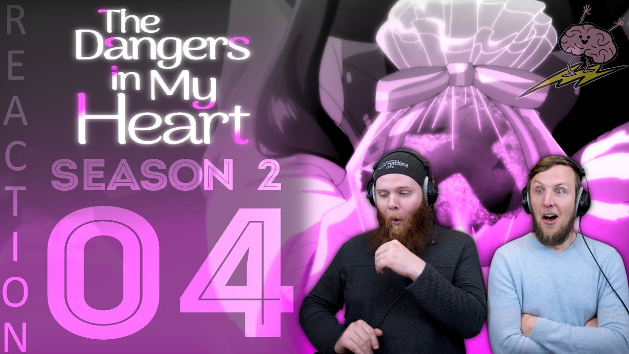 EARLY ACCESS Dangers In My Heart Season 2 Episode 4 Reaction