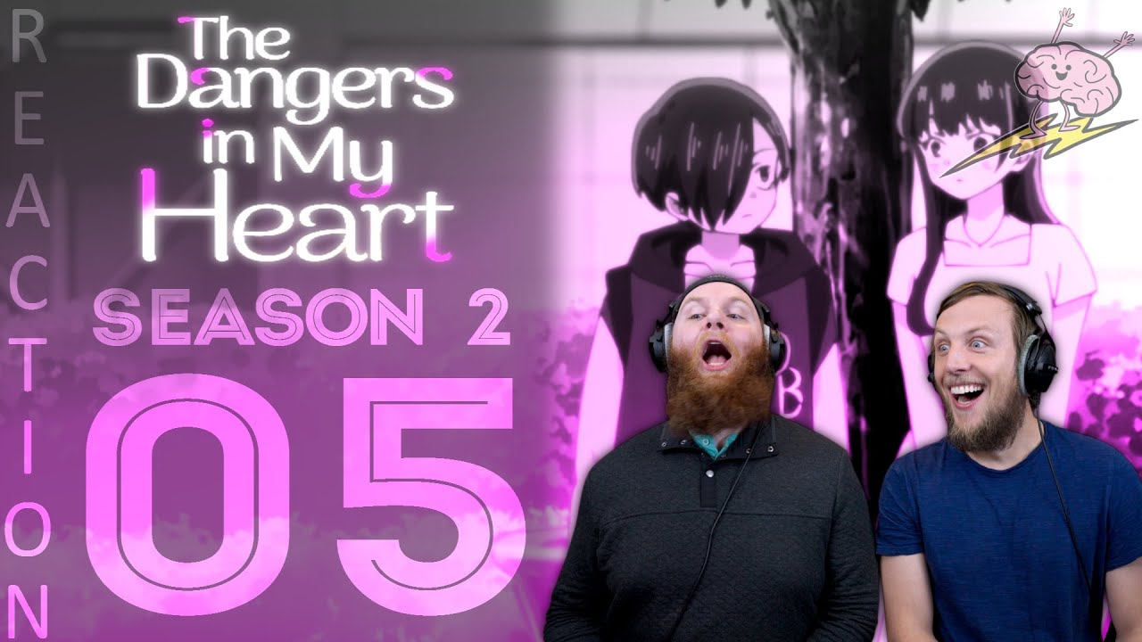 EARLY ACCESS Dangers In My Heart Season 2 Episode 5 Reaction