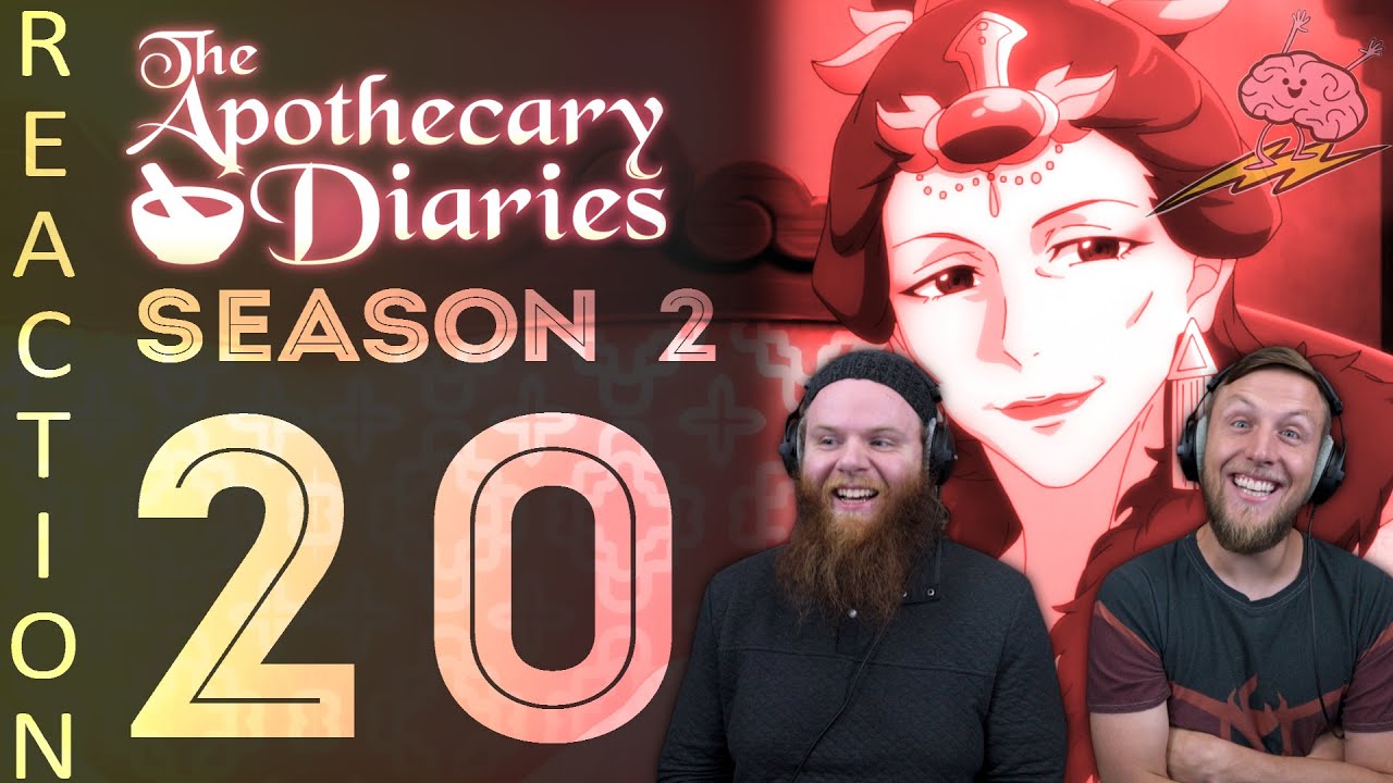 EARLY ACCESS Apothecary Diaries Season 2 Episode 20 Reaction