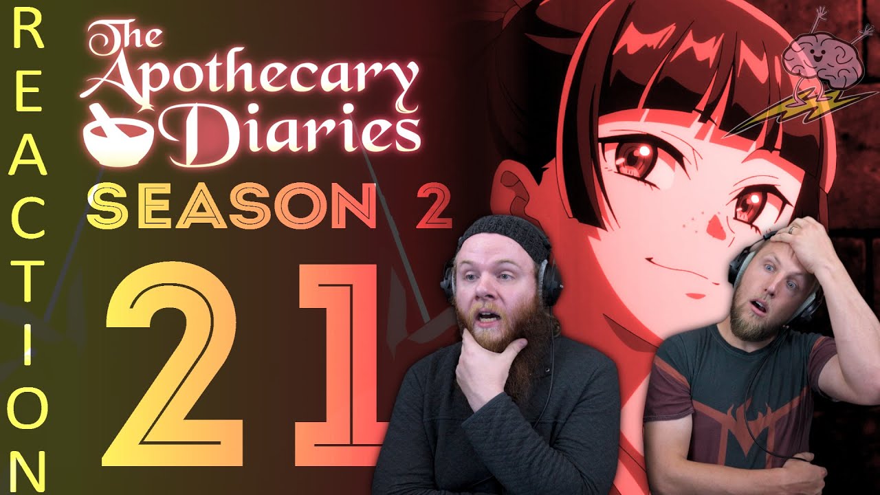 EARLY ACCESS Apothecary Diaries Season 2 Episode 21 Reaction