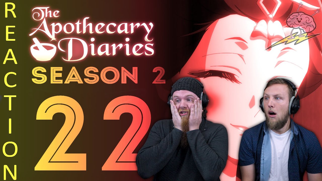 EARLY ACCESS Apothecary Diaries Season 2 Episode 22 Reaction
