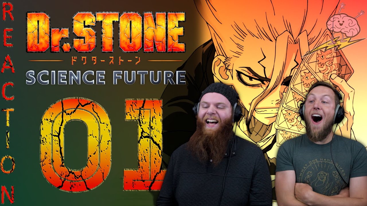 EARLY ACCESS Dr Stone Season 4 Episode 1 Reaction