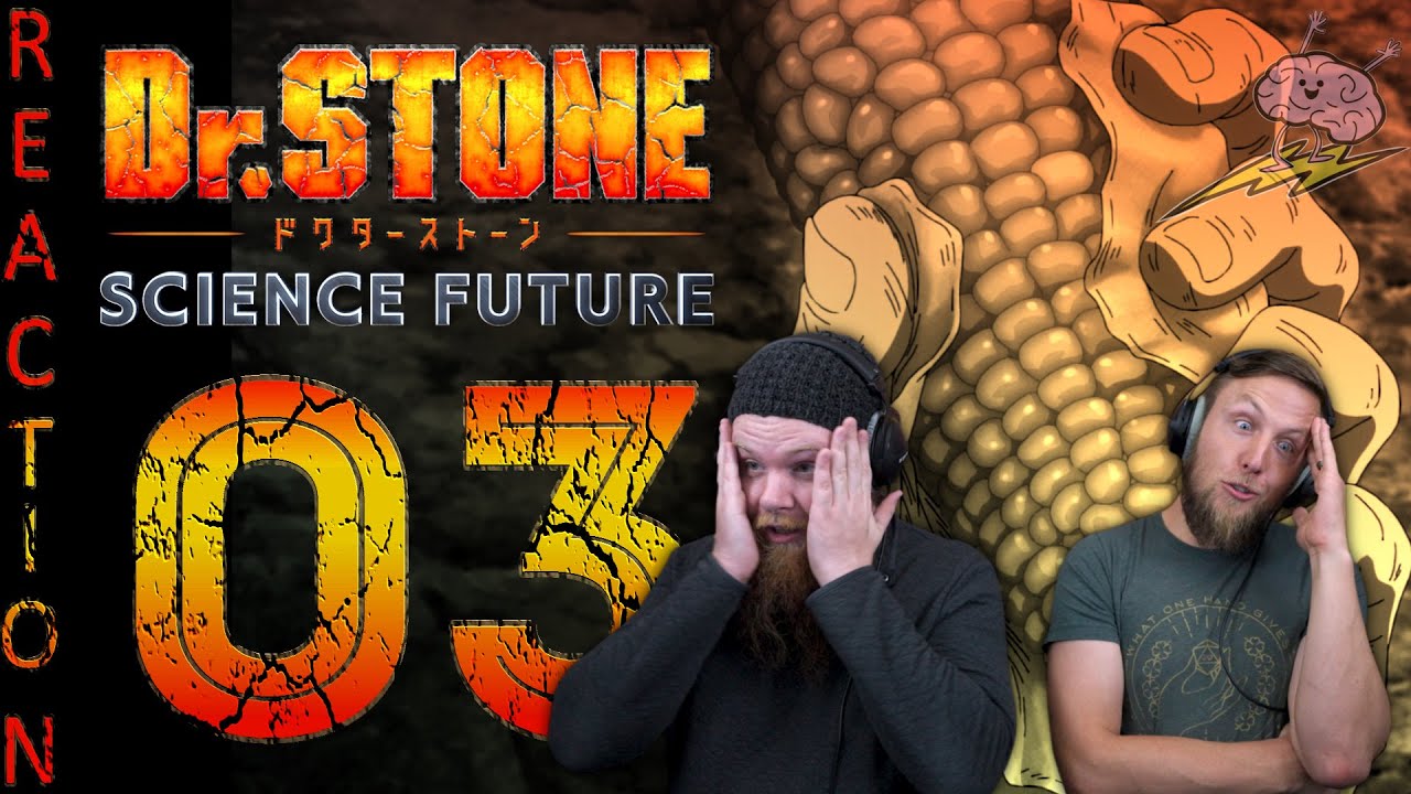 EARLY ACCESS Dr Stone Season 4 Episode 3 Reaction
