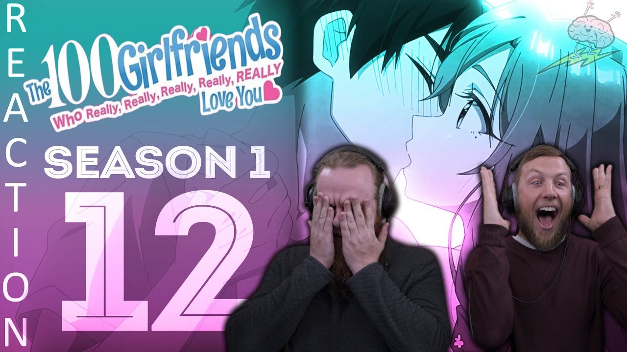 EARLY ACCESS 100 Girlfriends Season 1 Episode 12 Reaction