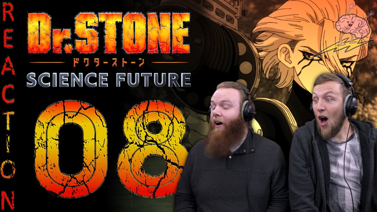 EARLY ACCESS Dr Stone Season 4 Episode 8 Reaction