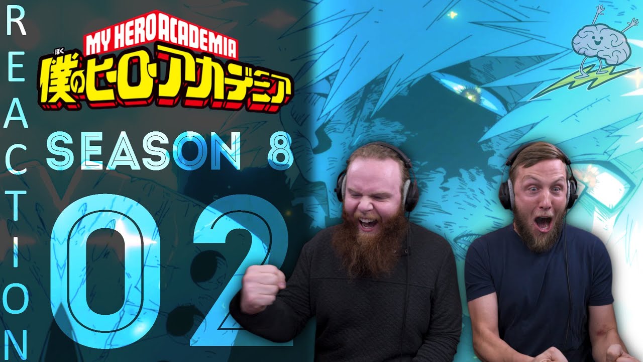 EARLY ACCESS My Hero Academia Season 8 Episode 2 Reaction