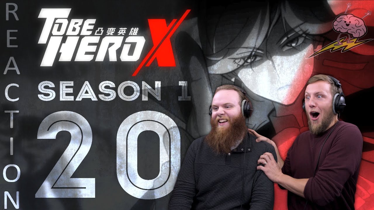 EARLY ACCESS To Be Hero X Season 1 Episode 20 Reaction