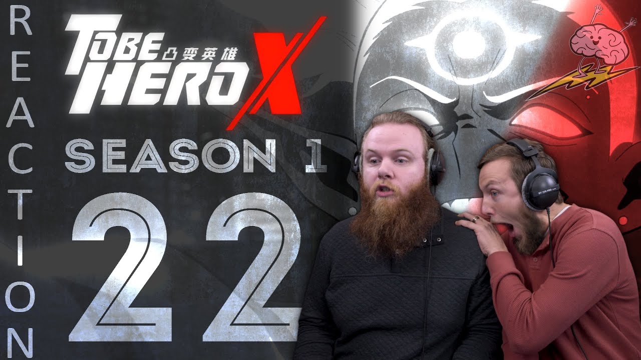 EARLY ACCESS To Be Hero X Season 1 Episode 22 Reaction