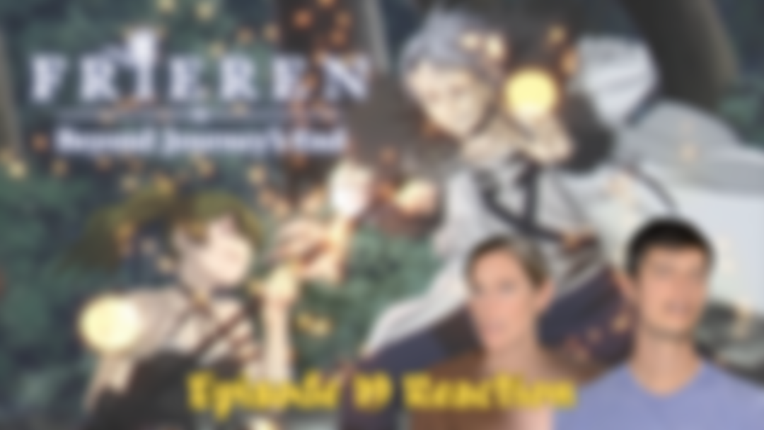 Well Laid Plans | Frieren: Beyond Journey's End Episode 19 Reaction