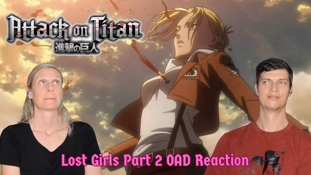 Lost Girls: Wall Sina Goodbye, Part 2 | Attack on Titan OAD 7 Reaction