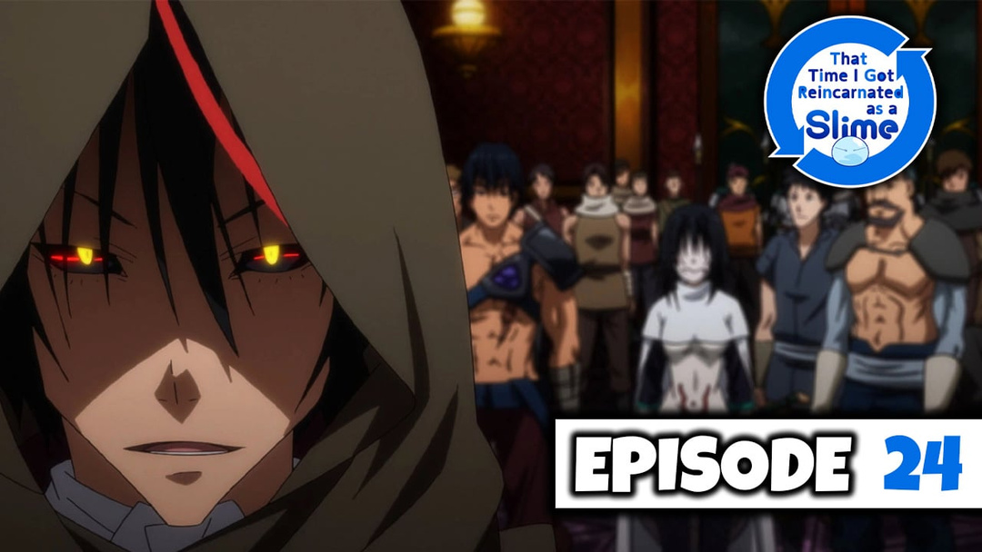 That Time I Got Reincarnated as a Slime : Episode 24 (UNCUT REACTION)