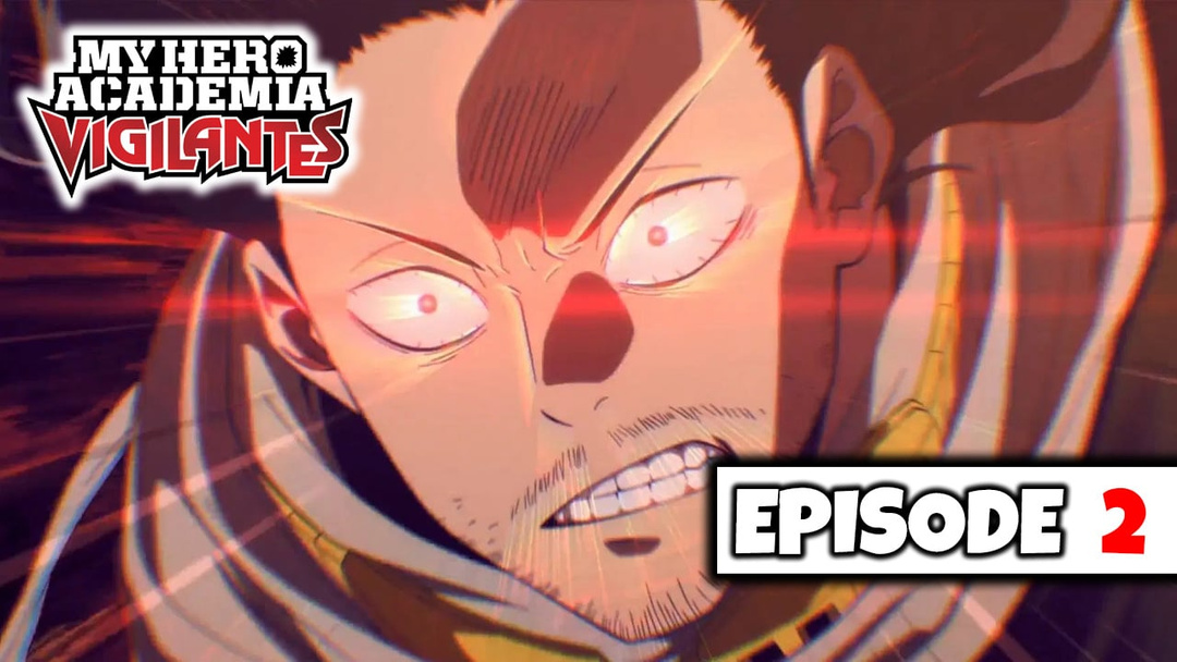 My Hero Academia: Vigilantes - Episode 2 (UNCUT REACTION)
