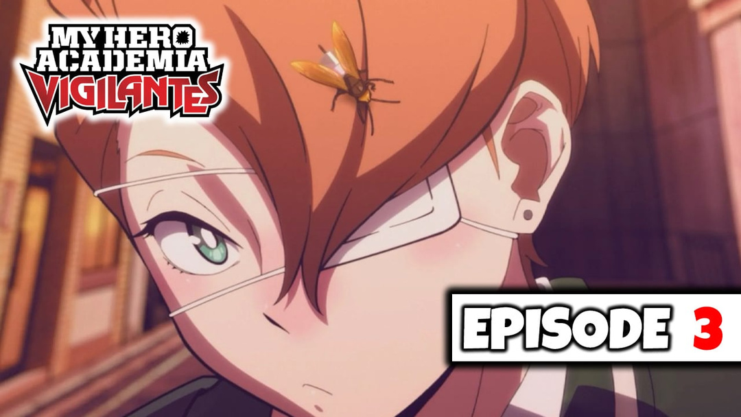 My Hero Academia: Vigilantes - Episode 3 (UNCUT REACTION)