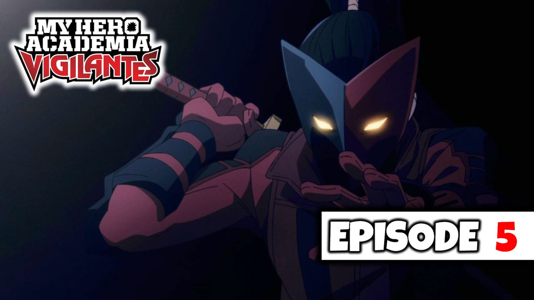 My Hero Academia: Vigilantes - Episode 5 (UNCUT REACTION)