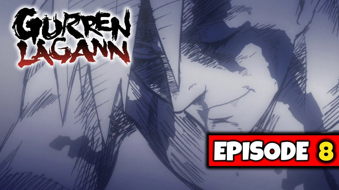 Gurren Lagann - Episode 8 "Later, Buddy" (UNCUT REACTION)