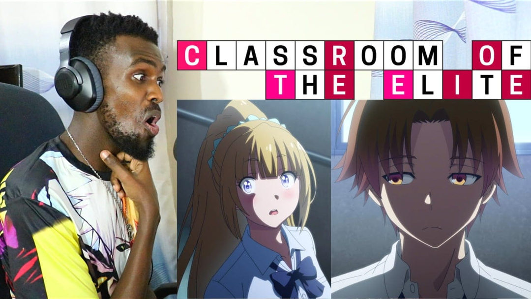 Classroom of the Elite Season 2 Episode 4 REACTION