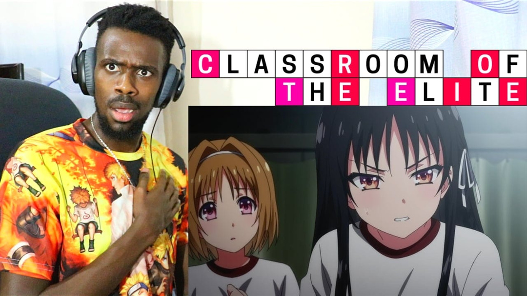 Classroom of the Elite Season 2 Episode 5 REACTION