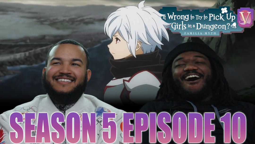 Danmachi 5x10