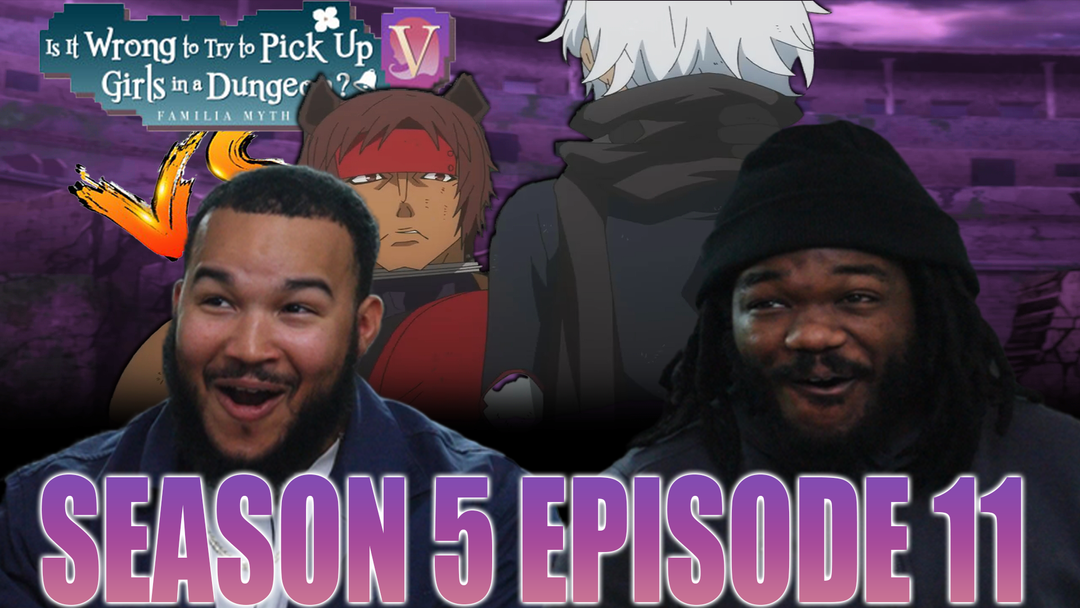 Danmachi 5x11