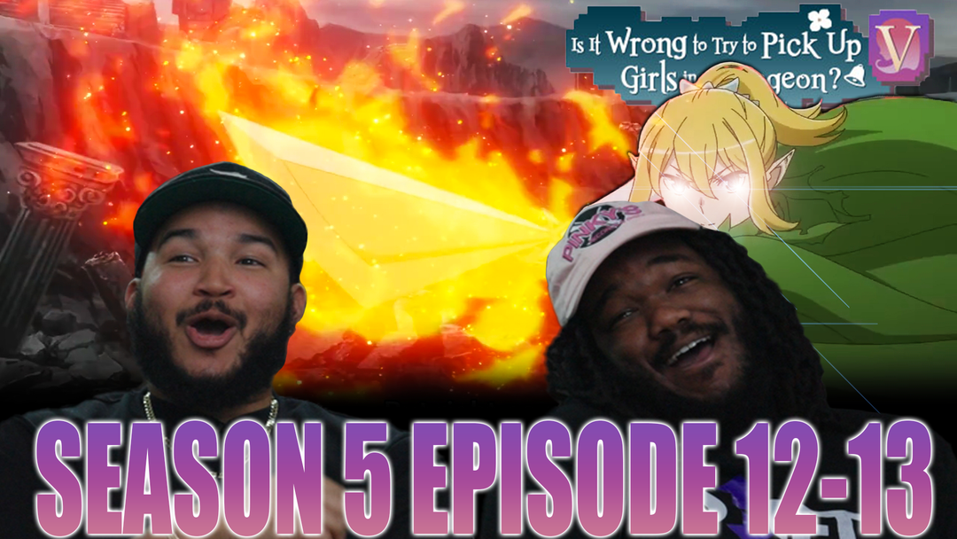Danmachi 5x12-13