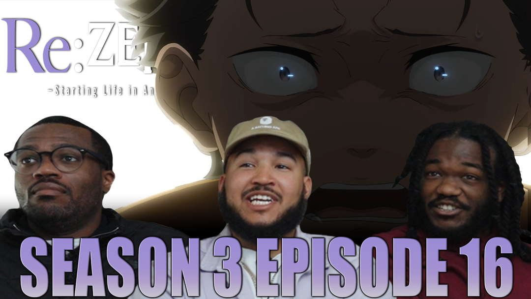 Re:zero 3x16