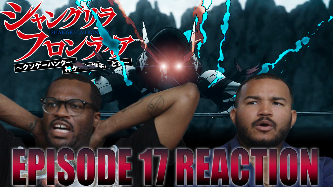 Shangri-La Frontier 1x17
